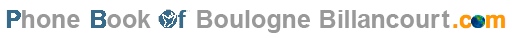 Phonebook of Boulogne Billancourt.com - Annuaire Boulogne Billancourt