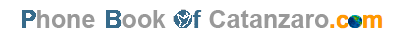 Phonebook of Catanzaro.com - Elenco Catanzaro - find Companies and People in Catanzaro