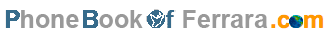 Phonebook of Ferrara.com - Elenco Ferrara - find Companies and People in Ferrara