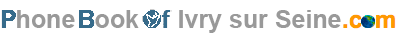 Phonebook of Ivry sur Seine.com - Annuaire Ivry sur Seine