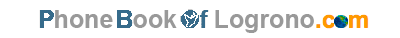 Phonebook 
of Logrono.com - Guia Telefonica Logrono - find Companies and People in Logrono