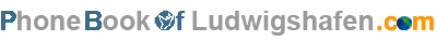 Phonebook of Ludwigshafen.com - Telefonbuch Ludwigshafen - Branchenbuch Ludwigshafen