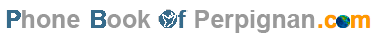 Phonebook of Perpignan.com - Annuaire Perpignan