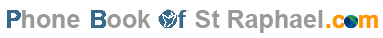 Phonebook of St Raphael.com - Annuaire St Raphael