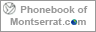 Phonebook of Montserrat.com