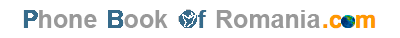 Phonebook of Romania.com - Cartea de Telefon - find Companies and People in Romania
