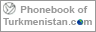 Phonebook of Turkmenistan.com